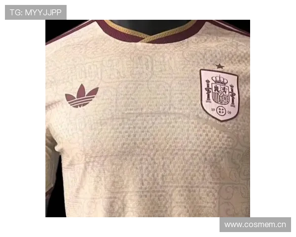 西班牙2026世界杯球衣谍照曝光全新设计引发热议